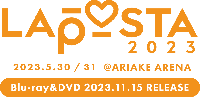 LAPOSTA2023 Blu-ray＆DVD